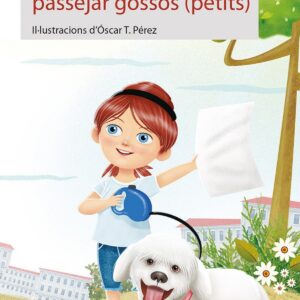 LA NENA QUE VOLIA PASSEJAR GOSSOS