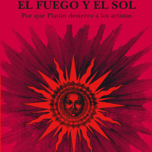 EL FUEGO Y EL SOL