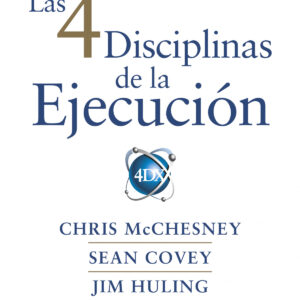 LAS 4 DISCIPLINAS DE LA EJECUCIÓN