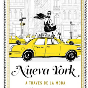 NUEVA YORK A TRAVES DE LA MODA