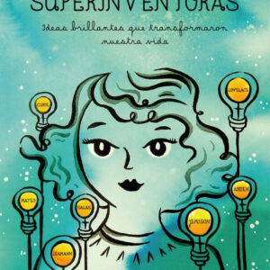 SUPERMUJERES, SUPERINVENTORAS