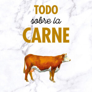 TODO SOBRE LA CARNE