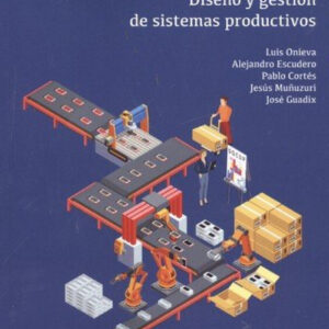 DISEÑO Y GESTIÓN DE SISTEMAS PRODUCTIVOS