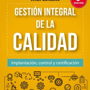 GESTION INTEGRAL DE LA CALIDAD