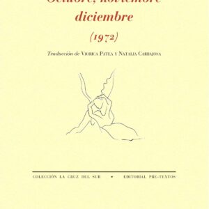 OCTUBRE, NOVIEMBRE, DICIEMBRE (1972)