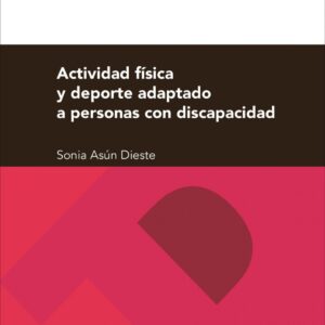 ACTIVIDAD FISICA Y DEPORTE ADAPTADO PERSONAS DISCAPACIDAD