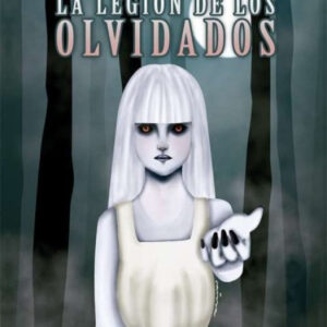 La legión de los olvidados