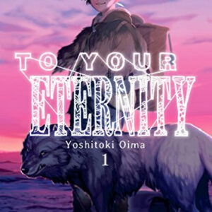 TO YOUR ETERNITY 1