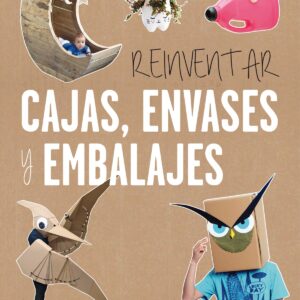 REINVENTAR CAJAS, ENVASES Y EMBALAJES