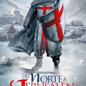 DEL NORTE A JERUSALÉN