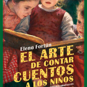 EL ARTE DE CONTAR CUENTOS A LOS NIñOS