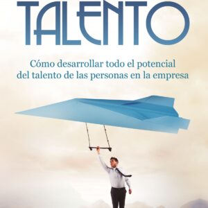 EL FLUIR DEL TALENTO