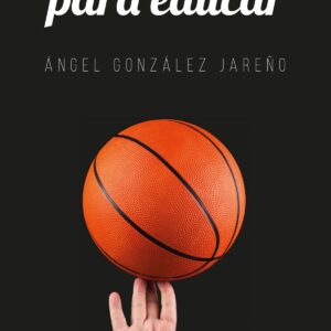 BALONCESTO PARA EDUCAR