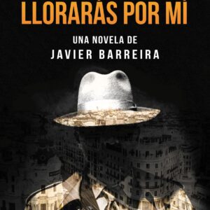 OCCIDENTE, LLORARÁS POR MÍ