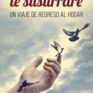 EN SUEÑOS TE SUSURRARÉ