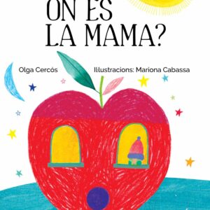 ON ÉS LA MAMA?