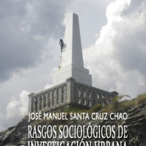 Rasgos sociológicos de investigación urbana