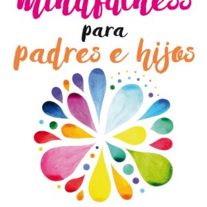 Mindfulness para padres e hijos