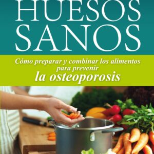 HUESOS SANOS