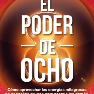 EL PODER DEL OCHO