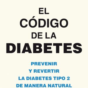EL CÓDIGO DE LA DIABETES