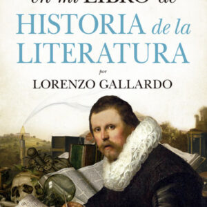 ESO NO ESTABA EN MI LIBRO DE DE HISTORIA DE LA LITERATURA