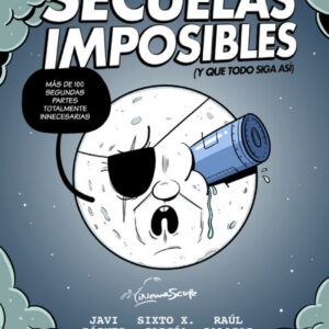 SECUELAS IMPOSIBLES