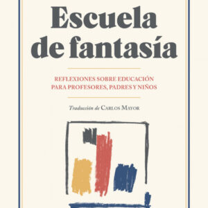 ESCUELA DE FANTASíA