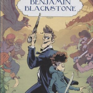 LOS SORPRENDENTES AVENTURAS DE BENJAMIN BLACKSTONE