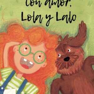 CON AMOR, LOLA Y LALO