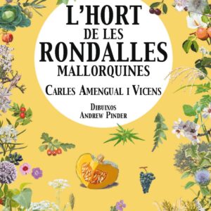 L'HORT DE LES RONDALLES MALLORQUINES