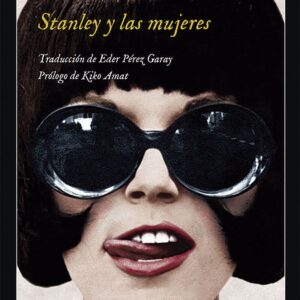 STANLEY Y LAS MUJERES