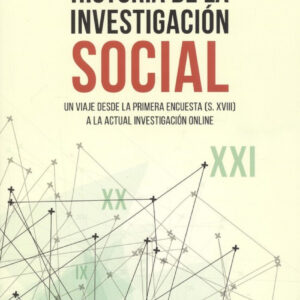 HISTORIA DE LA INVESTIGACIÓN SOCIAL
