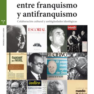 LA FRONTERA ENTRE FRANQUISMO Y ANTIFRANQUISMO