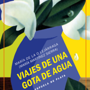 VIAJES DE UNA GOTA DE AGUA