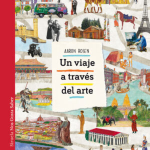 UN VIAJE A TRAVÉS DEL ARTE