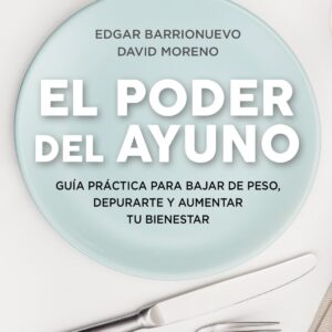 EL PODER DEL AYUNO