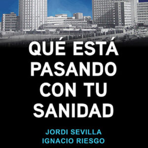 ¿QUÉ ESTÁ PASANDO CON TU SANIDAD?