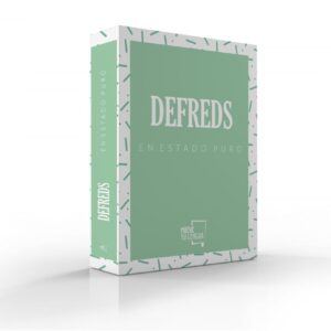 DEFREDS EN ESTADO PURO