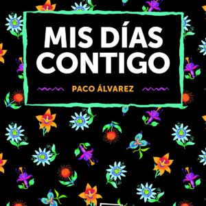 MIS DÍAS CONTIGO