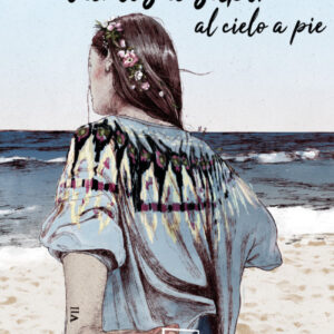 Vamos a subir al cielo a pie