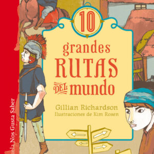 10 GRANDES RUTAS DEL MUNDO