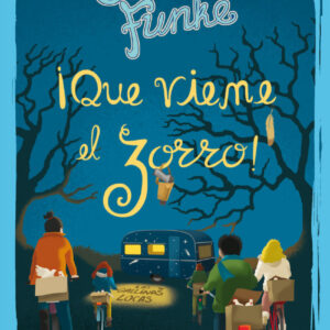 ¡QUE VIENE EL ZORRO!