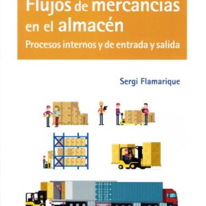 FLUJOS DE MERCANCÍAS EN EL ALMACÉN