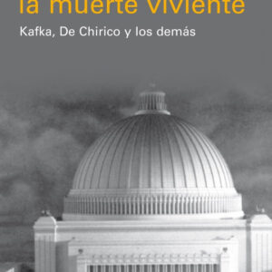 LOS ESPACIOS DE LA MUERTE VIVIENTE