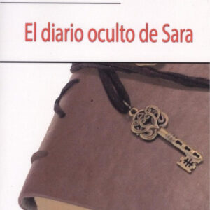 EL DIARIO OCULTO DE SARA