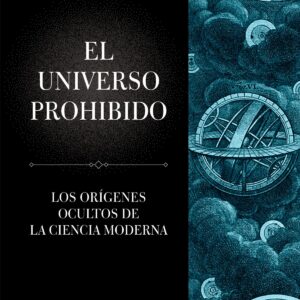 EL UNIVERSO PROHIBIDO
