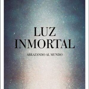 LUZ INMORTAL