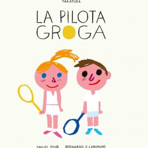 LA PILOTA GROGA