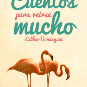 Cuentos para re¡rse mucho